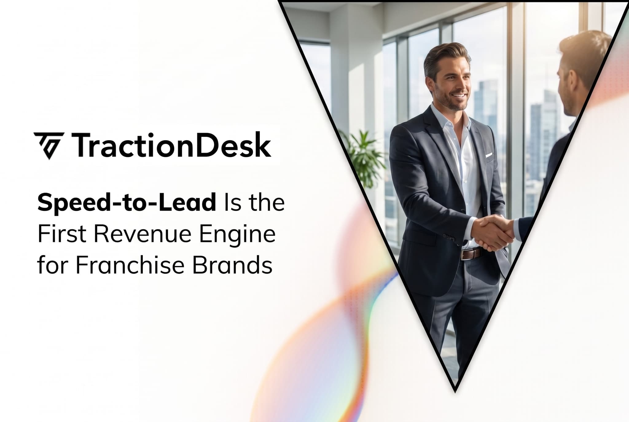Speed-to-Lead Is the First Revenue Engine for Franchise Brands — TractionDesk